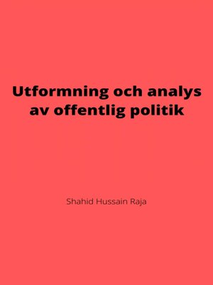cover image of Utformning och analys av offentlig politik